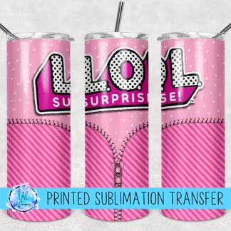 LOL Surprise - Sublimation Print (This Is Not A Digital File)