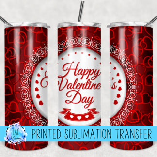 Valentines Day- Sublimation Print (This Is Not A Digital File)