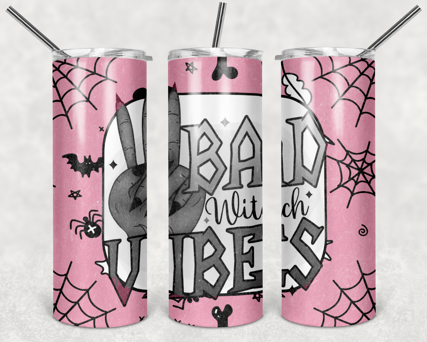Bad Witch Vibes- 20 or 30oz Skinny Tumblers w/ Lid and Metal Straw
