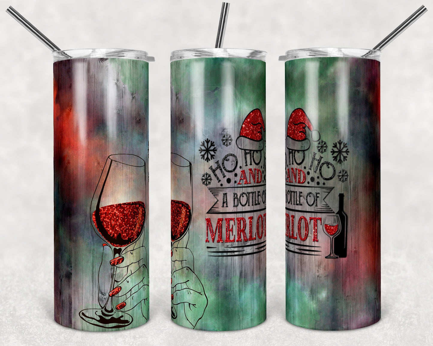 HO HO HO and a Bottle of Merlot- 20oz or 30oz Skinny Tumblers w/ Lid and Metal Straw