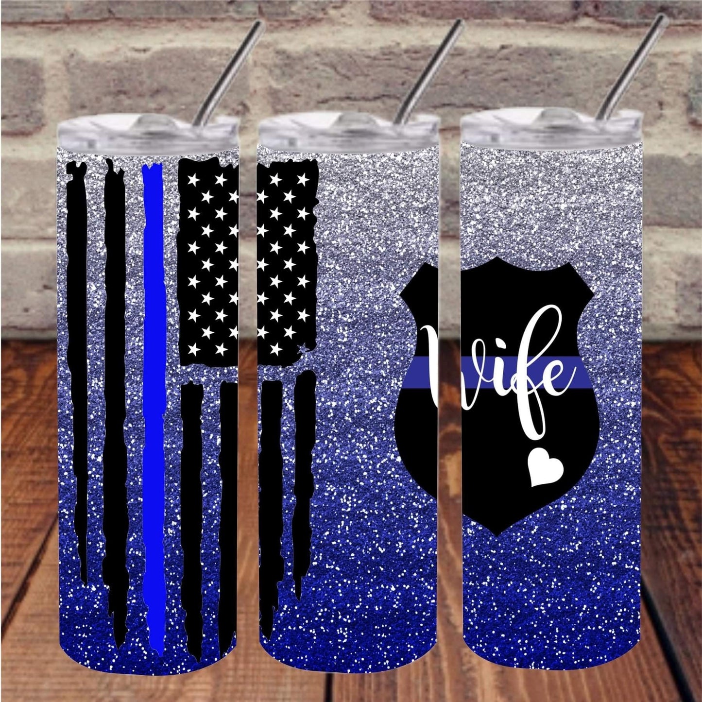 Sparkle Police Wife - 20 oz Skinny Tumblers w/ Lid and Metal Straw