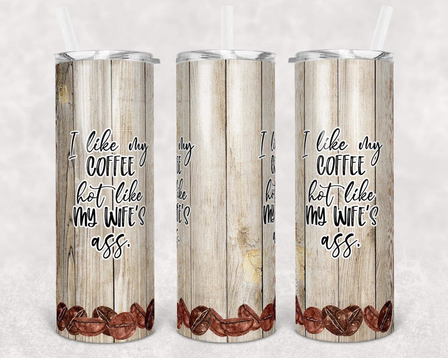 Hot Wife Coffee - 20oz or 30oz Skinny Tumblers w/ Lid and Metal Straw