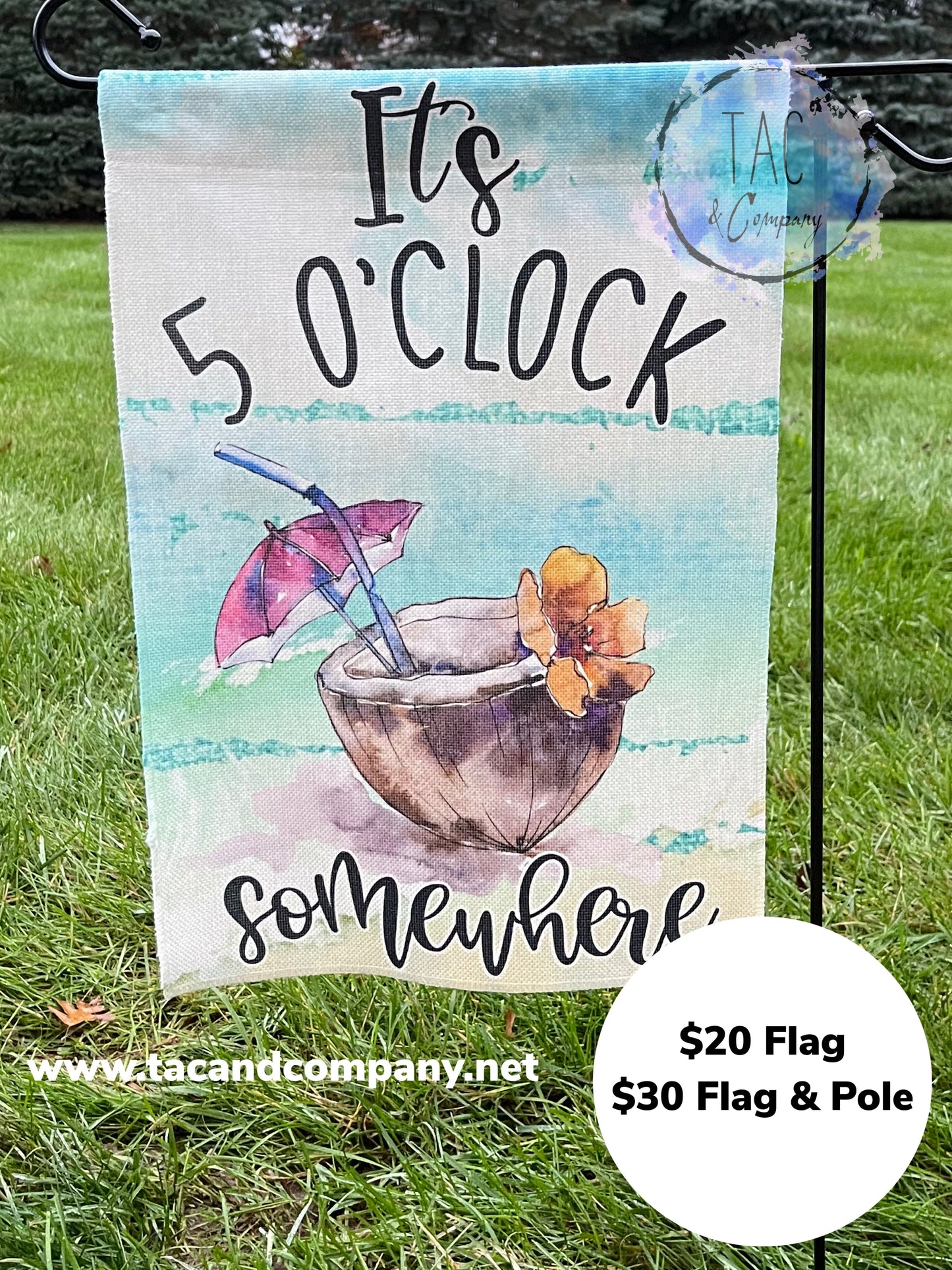 13 x 19 Garden Flag - it’s 5 o clock somewhere