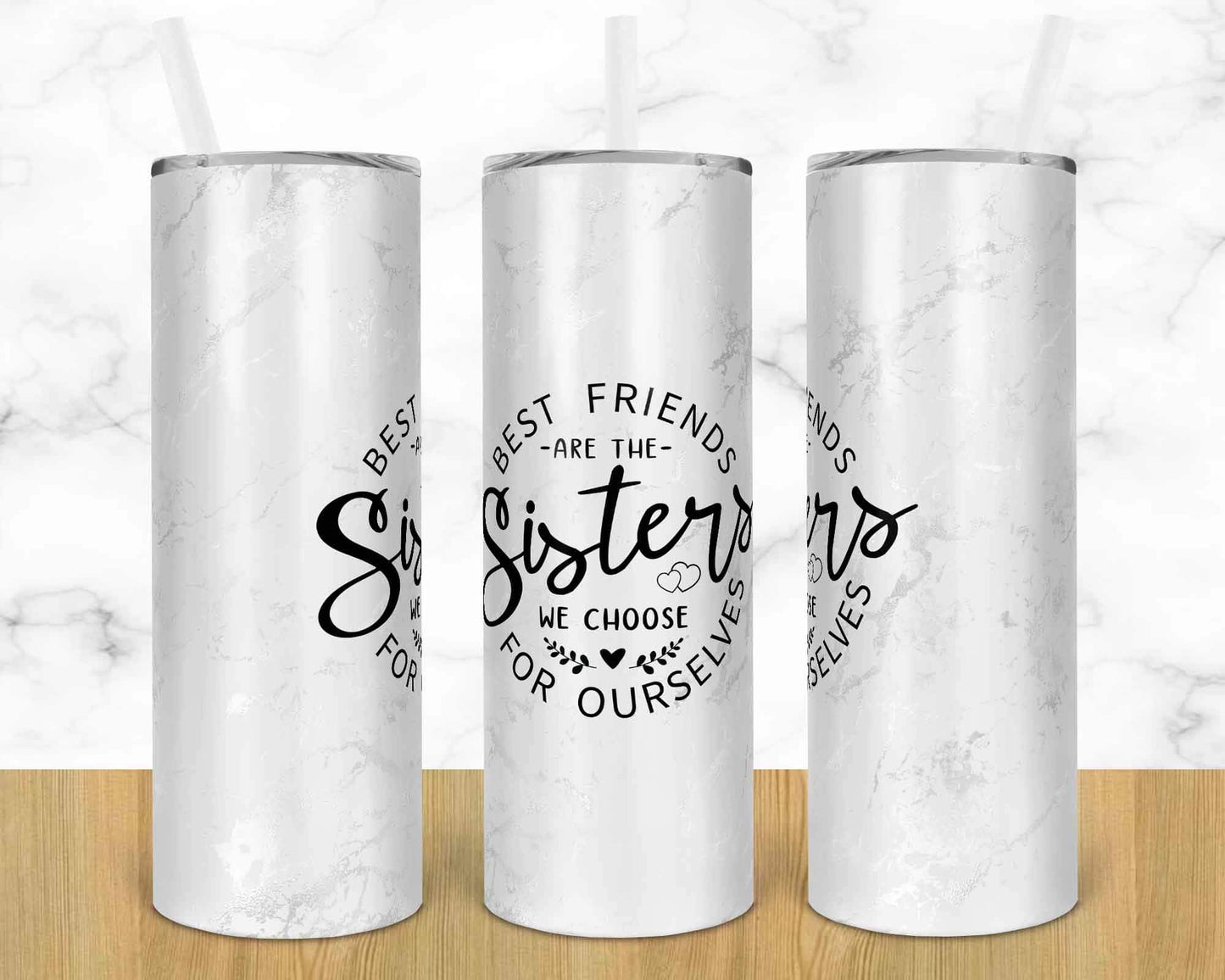 Sisters - 20oz or 30oz Skinny Tumblers w/ Lid and Metal Straw