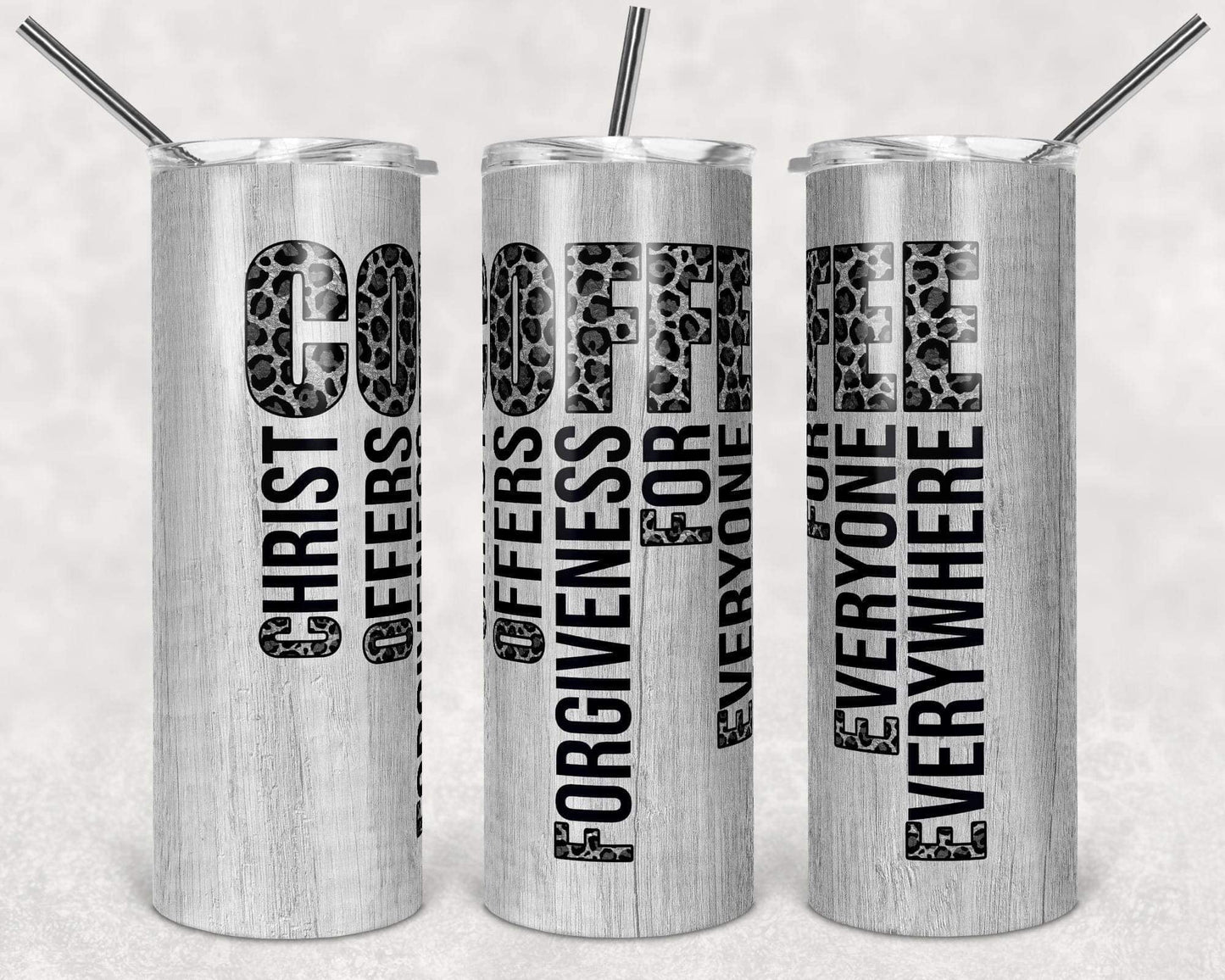 Coffee Christ - 20oz or 30oz Skinny Tumblers w/ Lid and Metal Straw