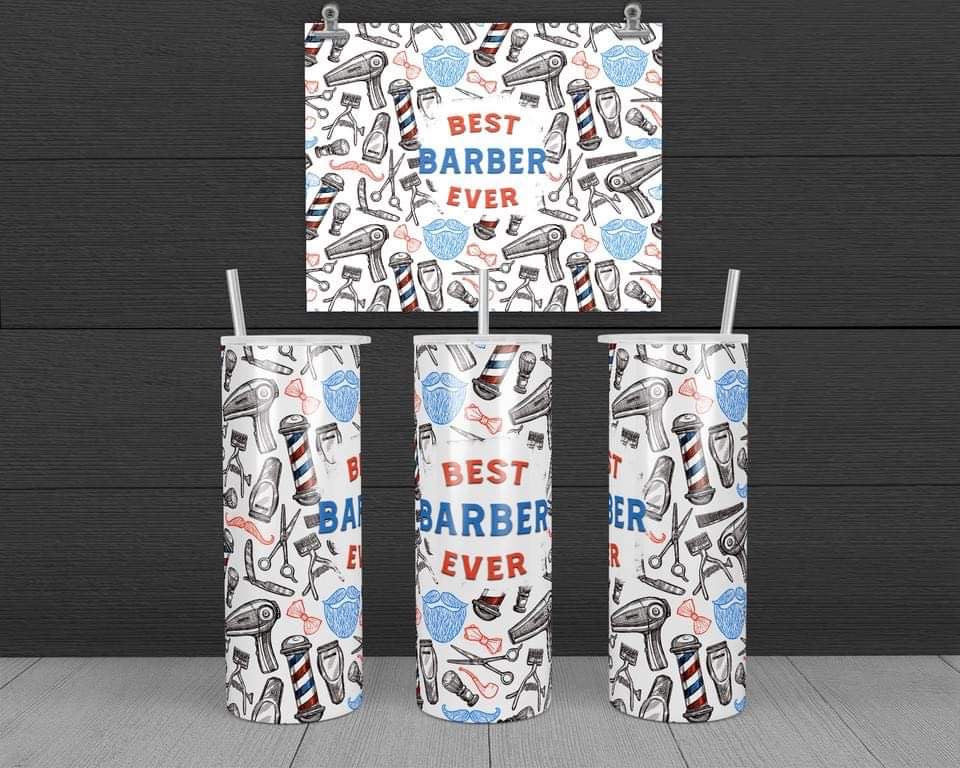 Best barber ever- 20 oz or 30oz Skinny Tumblers w/ Lid and Metal Straw