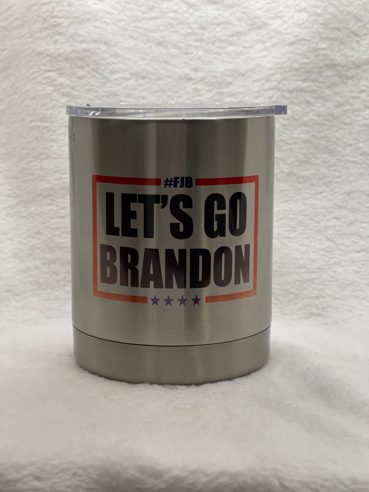 Let’s Go Brandon #FJB - 10oz Lowball Dual Walled Tumbler with Lid