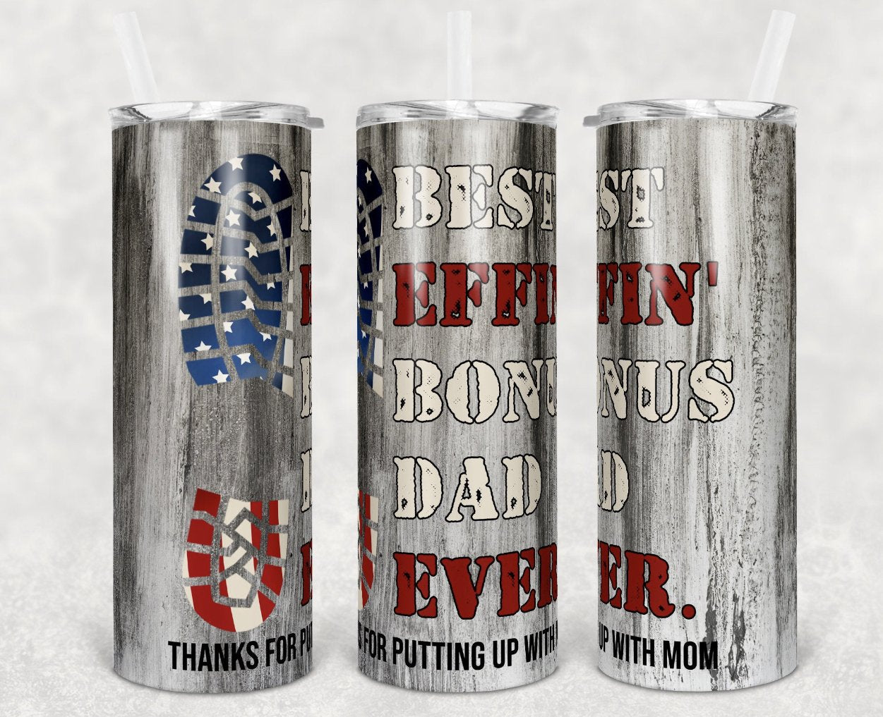 Bonus Dad Boots - 20 oz Skinny Tumblers w/ Lid and Metal Straw '