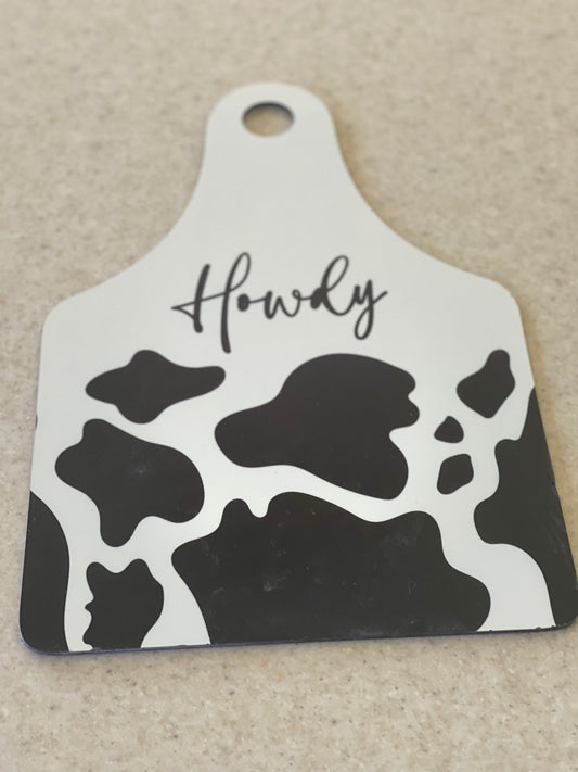 Howdy Cow Tag Sign