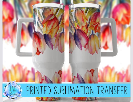 40 oz Tulips Flowers - Sublimation Print (This Is Not A Digital File)