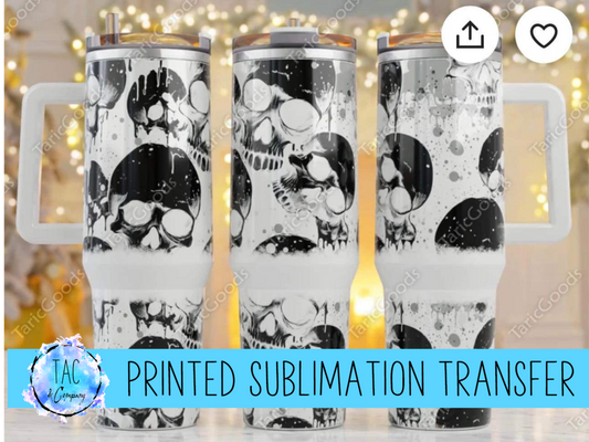 40 oz Skulls - Sublimation Print (This Is Not A Digital File)