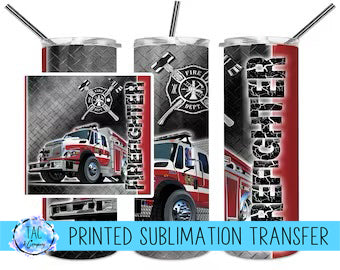 FireFighter Sublimation Print (This Is Not A Digital File)