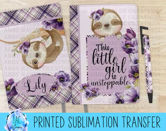 Little Girls Sloth Journal - Sublimation Print (This Is Not A Digital File)