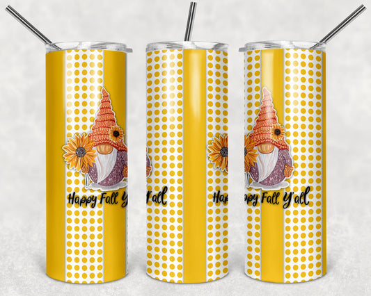 Happy Fall Y'all Holiday - 20oz or 30oz Skinny Tumblers w/ Lid and Metal Straw