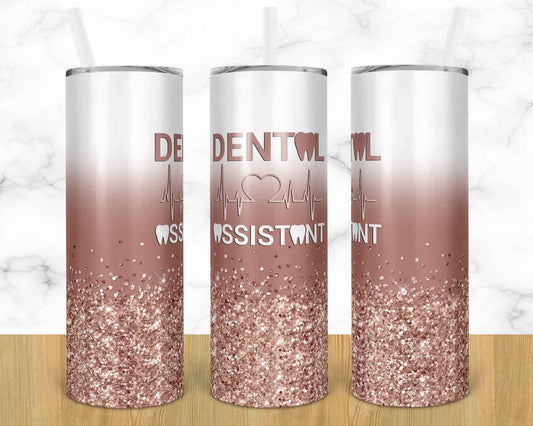 Dental Assistant - 20 oz or 30oz Skinny Tumblers w/ Lid and Metal Straw