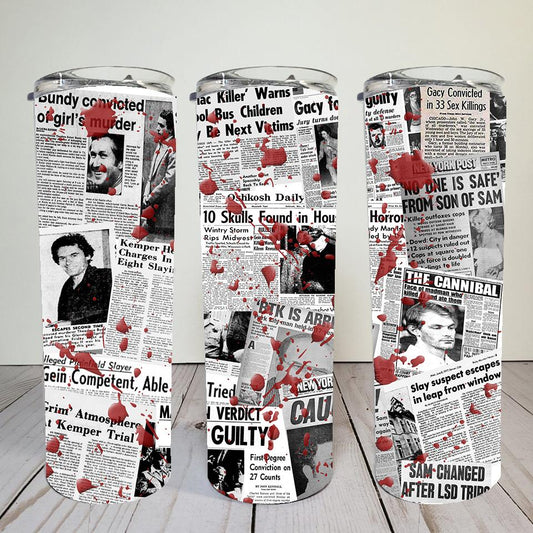 Newspaper Horror  -  20oz or 30oz Skinny Tumblers w/ Lid and Metal Straw