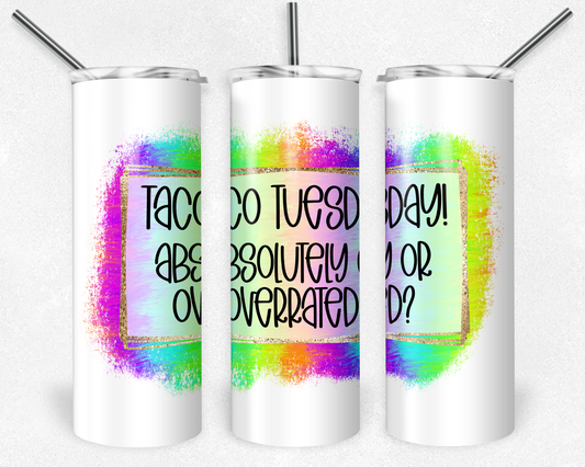 Taco Tuesday- 20oz or 30oz Skinny Tumblers w/ Lid and Metal Straw