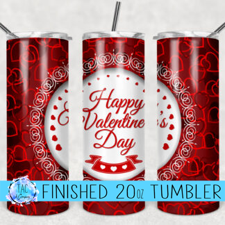Happy Valentine's Day-20 oz Skinny Tumblers w/Lid and Metal Straw
