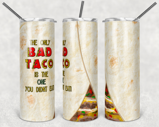 Taco's- 20oz or 30oz Skinny Tumblers w/ Lid and Metal Straw