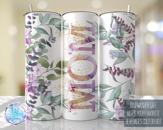 MOM Tumbler Wrap Purple Flowers Floral Tumbler Wrap Seamless Gift for her, Mothers Day Travel Tumbler- Skinny 20oz Tumbler