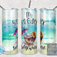 It's 5 O'Clock Somewhere Tumbler Seamless Gift - Skinny 20oz Tumbler