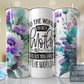 To the World you are a Mother But To Us You Are The World, Floral Tumbler Wrap Purple Aqua Flowers 20oz Skinny Tumbler- Mothers day Gift