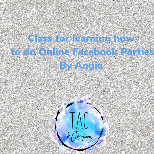 Class for learning How to do online tumbler parties-Read Below!!
