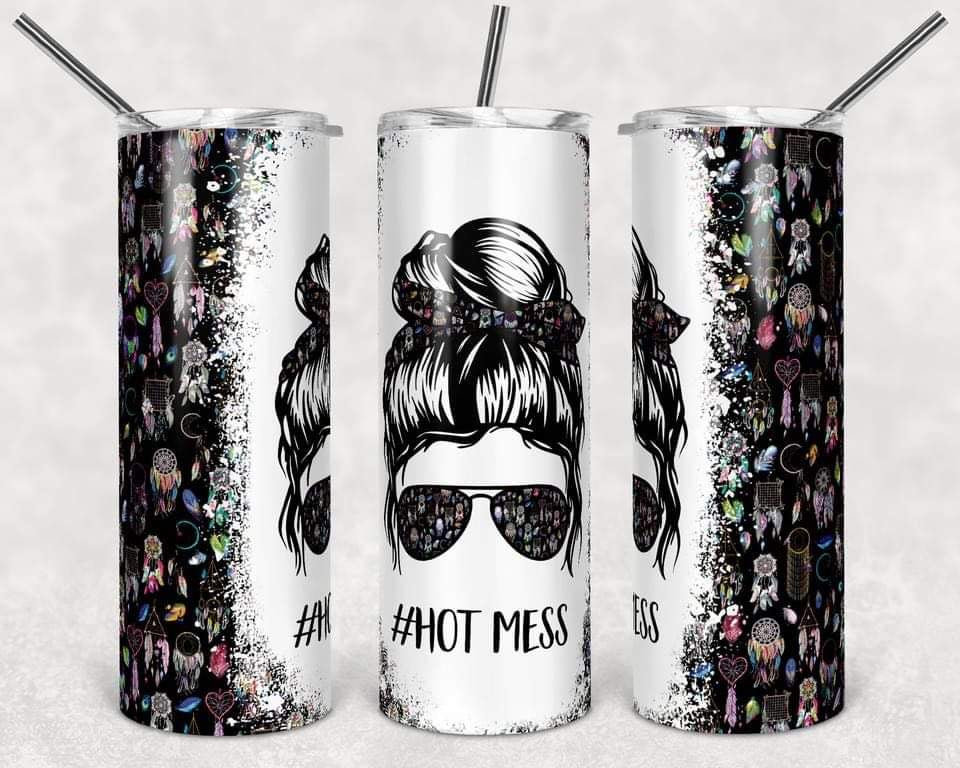 #hot mess - 20 oz or 30oz Skinny Tumblers w/ Lid and Metal Straw