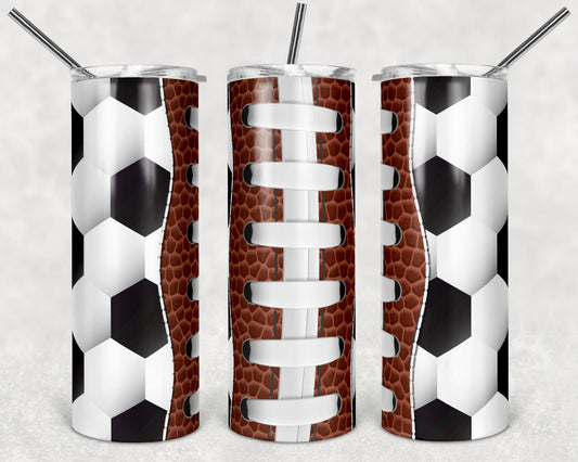 Football  and Soccer Sports - 20 oz or 30oz Skinny Tumblers w/ Lid and Metal Straw