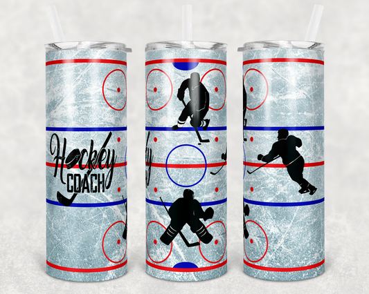 Hockey Coach- 20oz or 30oz Skinny Tumblers w/ Lid and Metal Straw