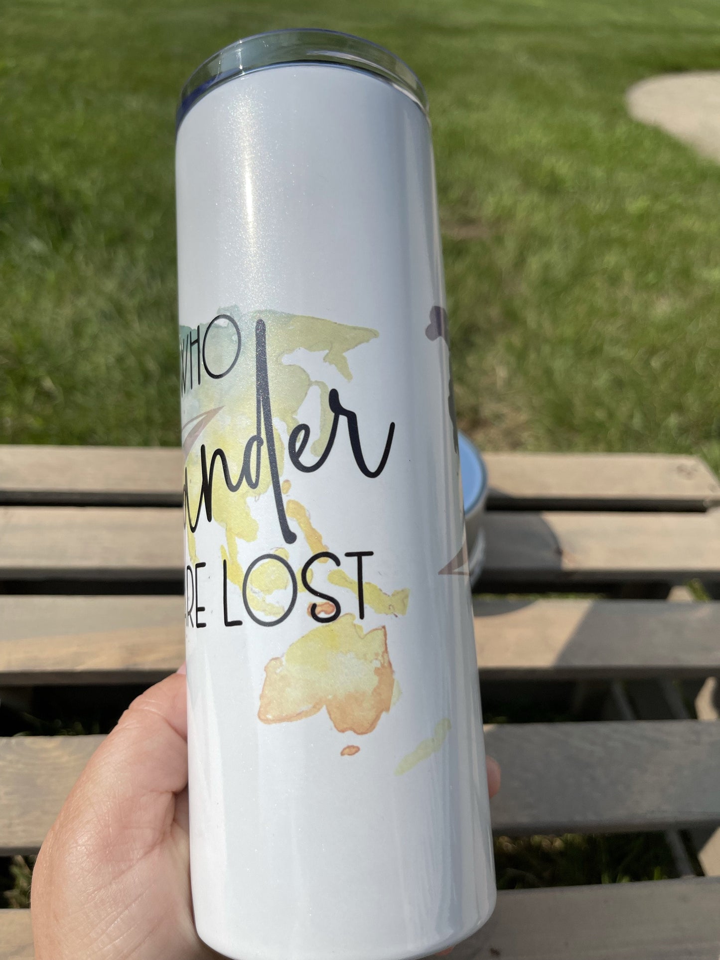 Not all who wander are lost -  20oz  Skinny Tumblers w/ Lid and Metal Straw