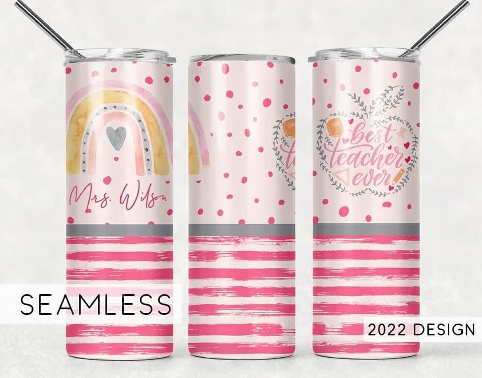 Best Teacher Ever - 20oz or 30oz Skinny Tumblers w/ Lid and Metal Straw