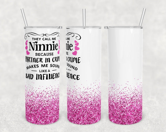 Bad Influence - 20 oz or 30oz Skinny Tumblers w/ Lid and Metal Straw