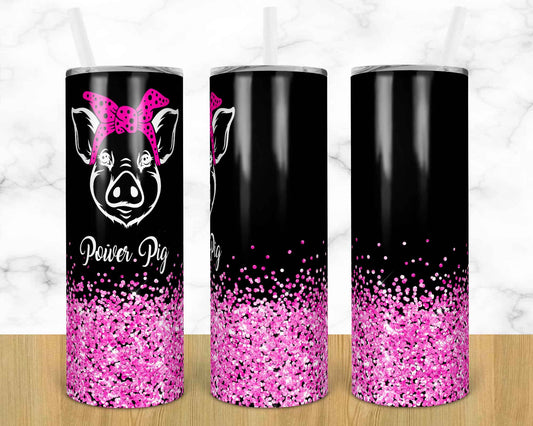 Power Pig-20 oz or 30oz Skinny Tumblers w/ Lid and Metal Straw
