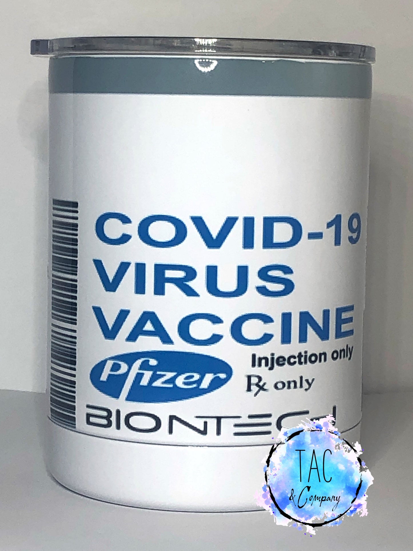 Covid-19 - Moderna- Pfizer Vaccine - 10 oz Lowball Tumbler w/Lid