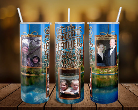 Wonderful Father’s day - 20 oz or 30oz Skinny Tumblers w/ Lid and Metal Straw