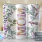 Mom Emerald Floral -20oz or 30oz Skinny Tumblers w/ Lid and Metal Straw