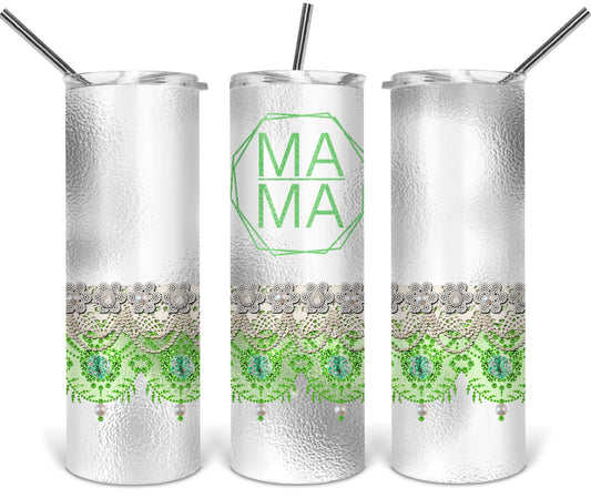 Mama Green and Pearl - 20oz or 30oz Skinny Tumblers w/ Lid and Metal Straw
