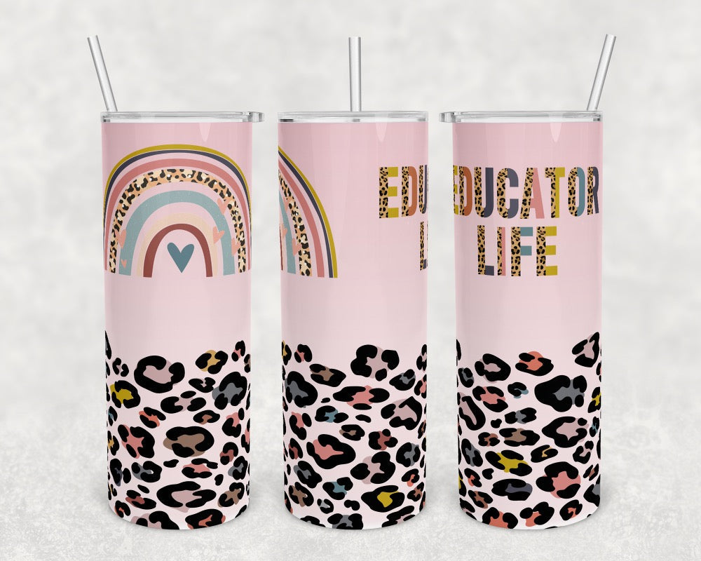 Teacher Education Life- 20 oz or 30oz Skinny Tumblers w/ Lid and Metal Straw