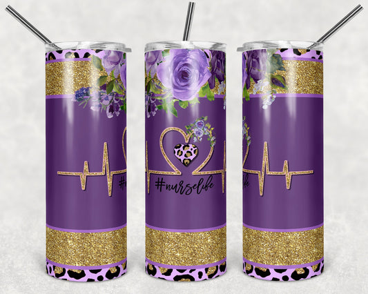 Purple Nurse Life - 20oz or 30oz Skinny Tumblers w/ Lid and Metal Straw