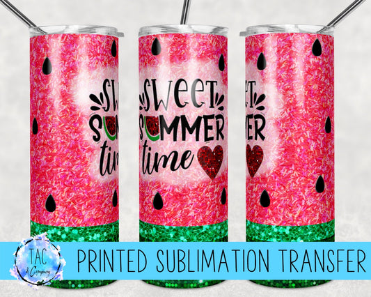 Watermelon Sweet Summer  - Sublimation Print (This Is Not A Digital File)