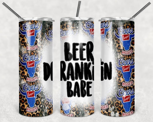 Beer Drinking Babe- 20oz or 30oz Skinny Tumblers w/ Lid and Metal Straw
