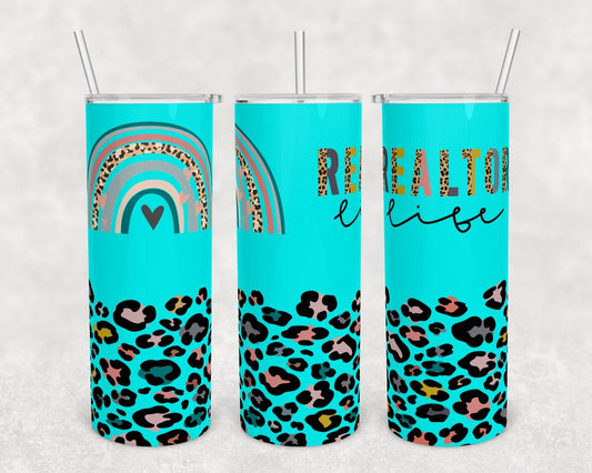 Blue Realtor Life- 20 oz or 30oz Skinny Tumblers w/ Lid and Metal Straw