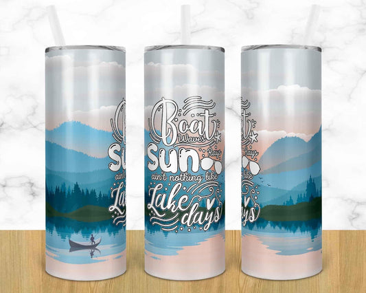 Boat Days Sun Rays and Lake Days - 20oz or 30oz Skinny Tumblers w/ Lid and Metal Straw