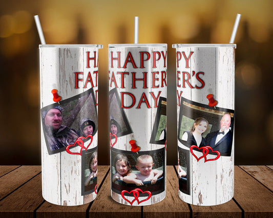 White Wood Fathers day Picture - 20 oz or 30oz Skinny Tumblers w/ Lid and Metal Straw