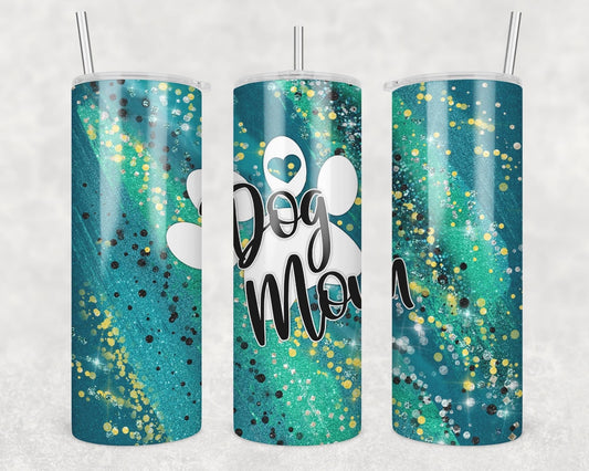 Dog Mom -20 oz or 30oz Skinny Tumblers w/ Lid and Metal Straw