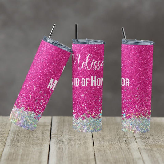 Maid of Honor Pink Glitter- 20 oz or 30oz Skinny Tumblers w/ Lid and Metal Straw