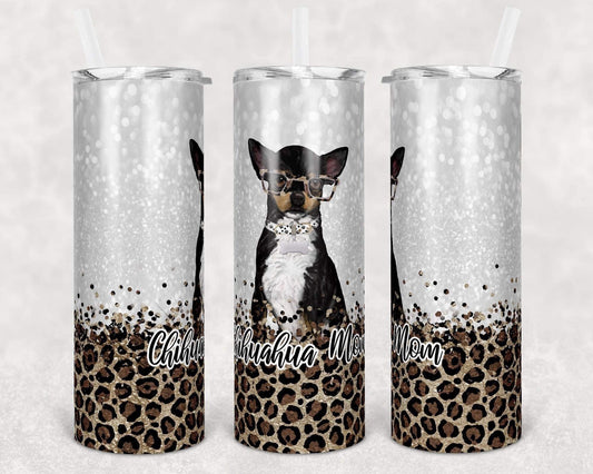 Chihuahua Dog Mom - 20oz or 30oz Skinny Tumblers w/ Lid and Metal Straw