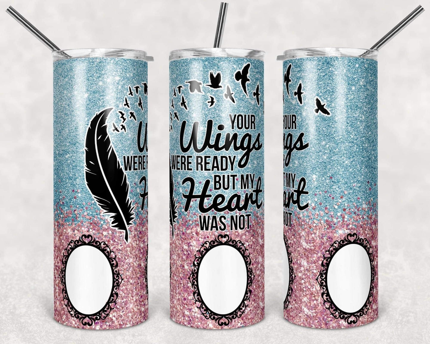 Wings Were Ready- 20oz or 30oz Skinny Tumblers w/ Lid and Metal Straw