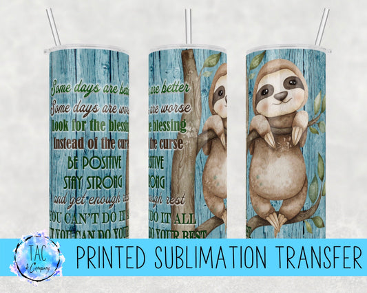 Strong Sloth - Sublimation prints (This Is Not A Digital File)